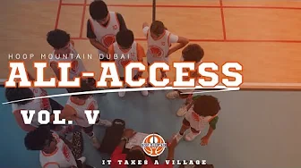 Hoop Mountain Dubai: All-Access Vol V