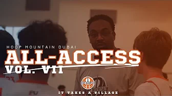 Hoop Mountain Dubai: All-Access Vol VII